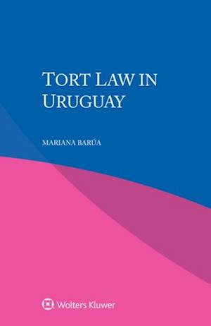 Tort Law in Uruguay