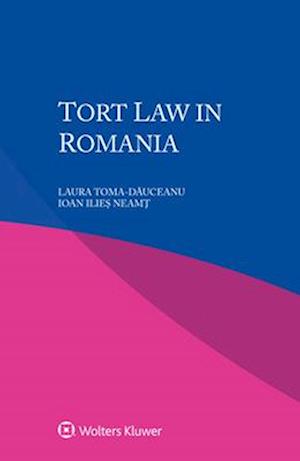 Tort Law in Romania