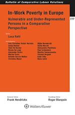 In-Work Poverty in Europe: Vulnerable and Under-Represented Persons in a Comparative Perspective 