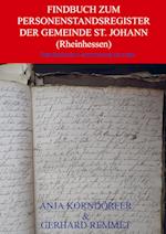 Findbuch zum Personenstandsregister der Gemeinde St. Johann / Rheinhessen