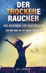 Der "trockene" Raucher