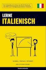 Lerne Italienisch - Schnell / Einfach / Effizient