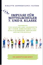 Impulse für Mittelschüler Klasse 7 und 8