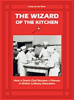 The Wizard of the Kitchen