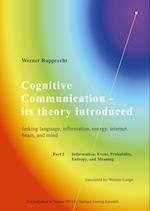 Cognitive Communication - its theory introduced