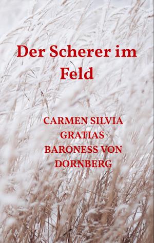 Der Scherer im Feld