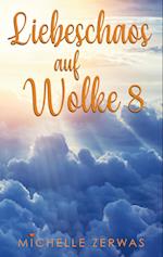 Liebeschaos auf Wolke 8