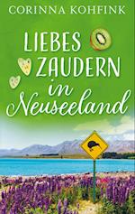 Liebeszaudern in Neuseeland