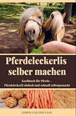 Pferdeleckerlis selber machen