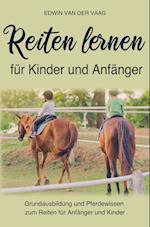 Reiten lernen für Anfänger und Kinder