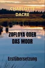 ZOFLOYA ODER DAS MOOR