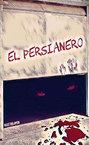 El persianero