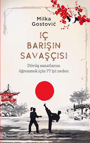 Iç Barisin Savasçisi