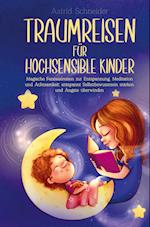 Traumreisen für hochsensible Kinder