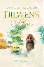 Dilwens Plan