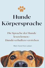 Körpersprache Hunde