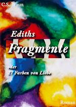 Ediths Fragmente oder 27 Farben von Liebe