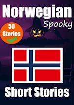 50 Spooky Short Stories in Norwegian | A Bilingual Journey in English and Norwegian