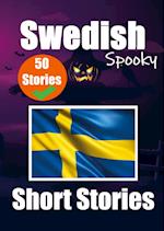 50 Spooky Short Stories in Swedish | A Bilingual Journey in English and Swedish