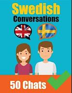 Conversations in Swedish | English and Swedish Conversations Side by Side