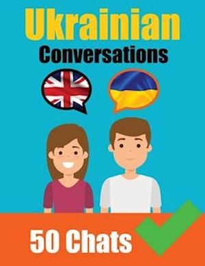 Conversations in Ukrainian | English and Ukrainian Conversation Side by Side