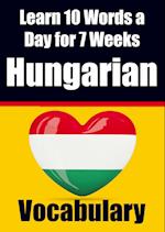 Hungarian Vocabulary Builder: Learn 10 Hungarian Words a Day for 7 Weeks | The Daily Hungarian Challenge