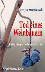 Tod eines Weinbauern