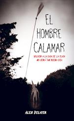 El hombre calamar