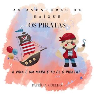 As Aventuras de Kaíque  Os Piratas