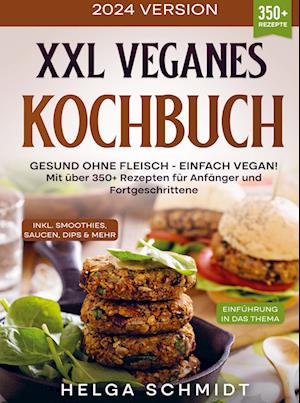 XXL Veganes Kochbuch