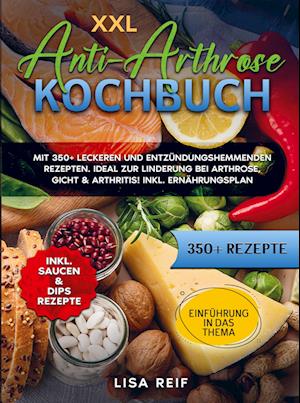 XXL Anti-Arthrose Kochbuch