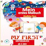 Kritzelbuch ab 1 Jahr :Mein erstes Malbuch Kleinkinder: Erstaunlich und Spaß Malbuch mit Tieren : Alter 1-3: Einfache Tiere zum Ausmalen und zu lernen