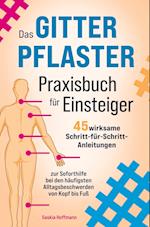 Das Gitterpflaster Praxisbuch für Einsteiger