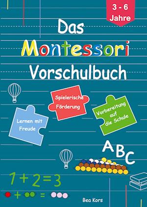 Das Montessori Vorschulbuch