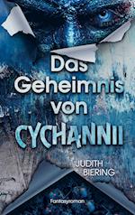 Das Geheimnis von Cychannii