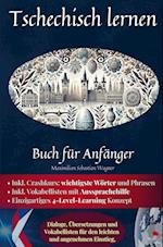 Tschechisch lernen: Buch für Anfänger