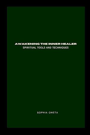 Awakening the Inner Healer