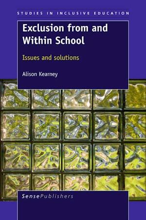 Exclusion from and Within School