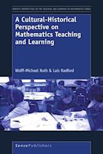 Cultural-Historical Perspective on Mathematics Teaching and Learning