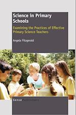 Science in Primary Schools: Examining the Practices of Effective Teachers