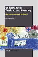 Understanding Teaching and Learning