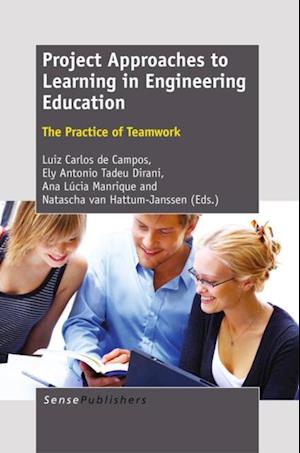 Project Approaches to Learning in Engineering Education:The Practice of Teamwork