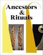 Ancestors & Rituals