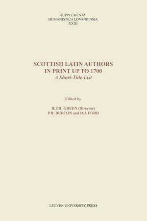 Scottish Latin Authors in Print up to 1700