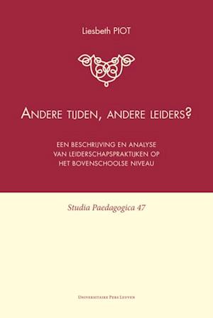 Andere tijden, andere leiders?