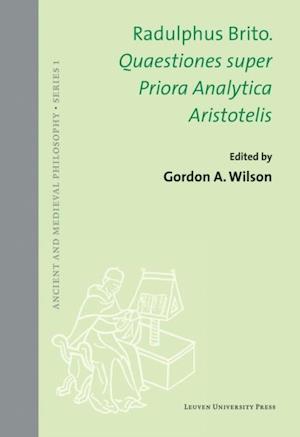 Quaestiones super Priora Analytica Aristotelis