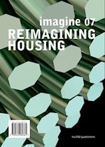 Reimagining Housing