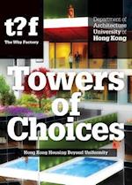 Towers of Choices