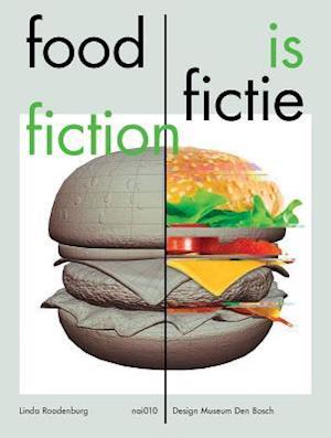 Food Is Fiction