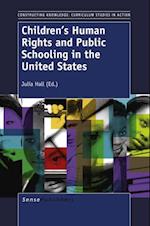Children's Human Rights and Public Schooling in the United States